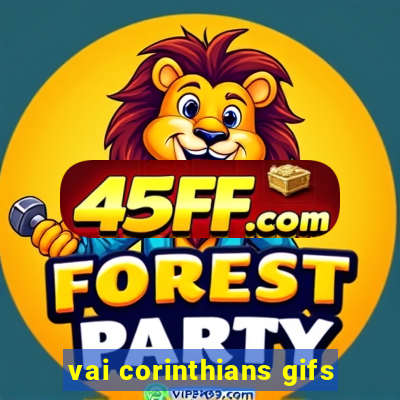 vai corinthians gifs